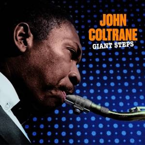 COLTRANE, JOHN Giant Steps LP