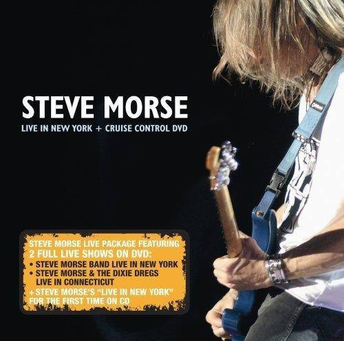 MORSE, STEVE Live In New York / Cruise Control DVD+CD