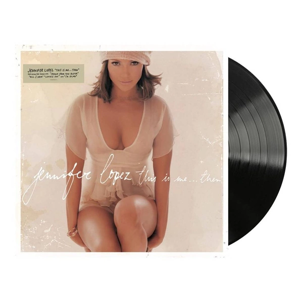 LOPEZ, JENNIFER This Is Me...then (20th Anniversary Edition) LP