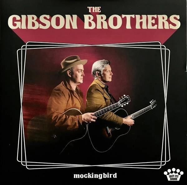 GIBSON BROTHERS Mockingbird LP