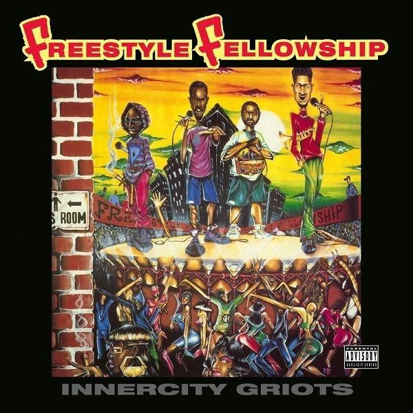 FREESTYLE FELLOWSHIP Innercity Griots 2LP