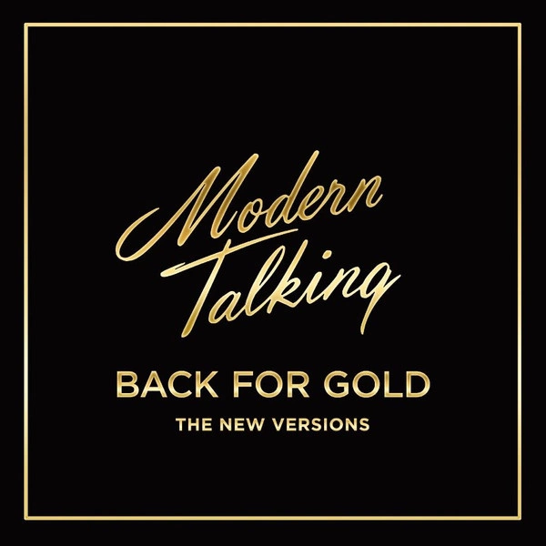 MODERN TALKING Back For Gold LP