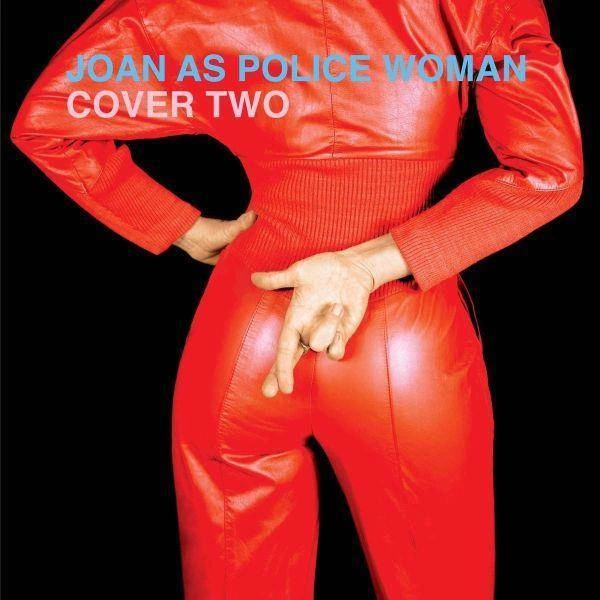 JOAN AS POLICE WOMAN Cover Two LP