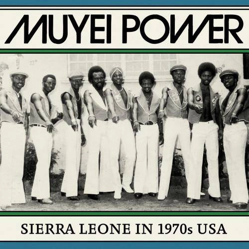 MUYEI POWER Sierra Leone In 1970s USA LP