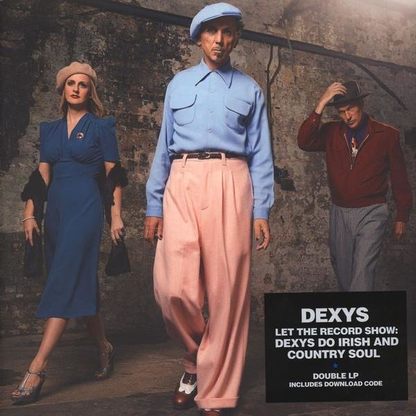 DEXYS MIDNIGHT RUNNERS Let The Record Show That Dexys Do Irish & Country Soul 2LP