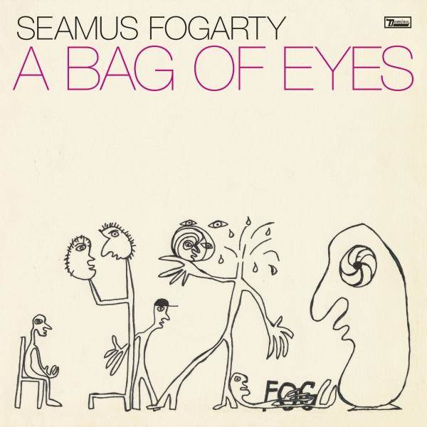 FOGARTY, SEAMUS A Bag Of Eyes LP